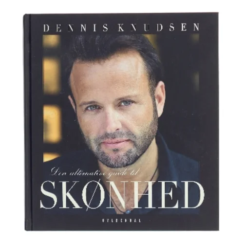 Den ultimative guide til skønhed af Dennis Knudsen (Bog)