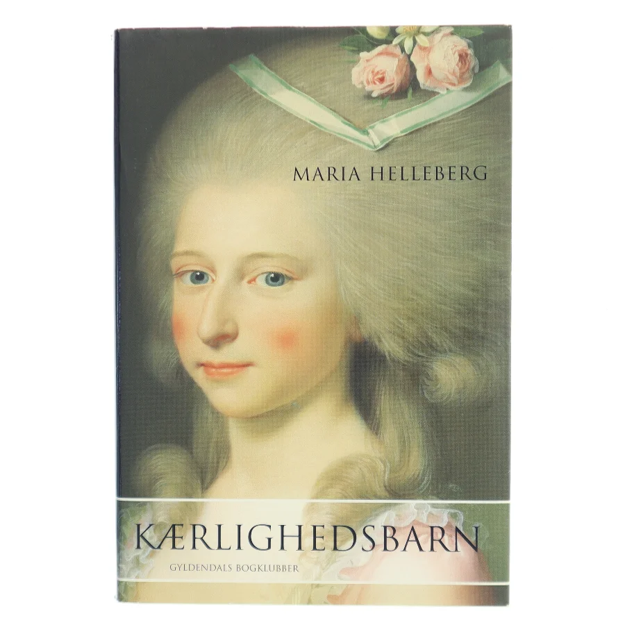 Kærlighedsbarn af Maria Helleberg (Bog)