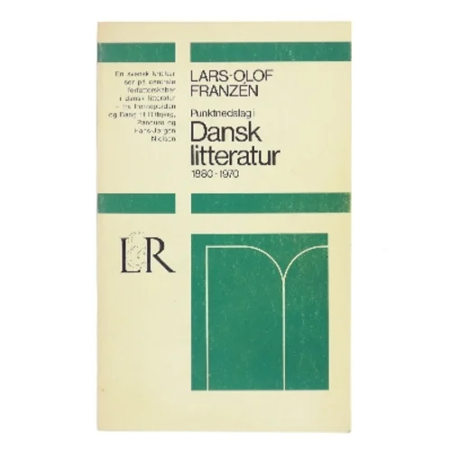 Punktnedslag i dansk litteratur 1880-1970 af Lars-Olof Franzén (Bog)