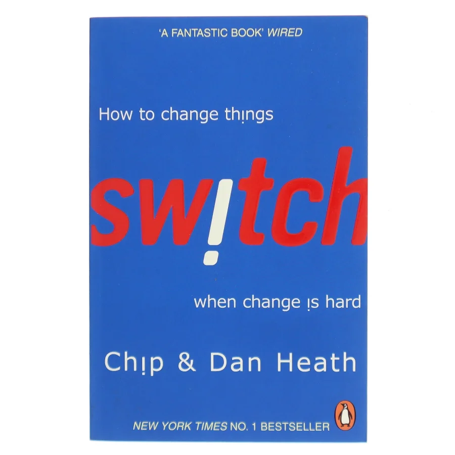 Switch : how to change things when change is hard (Bog)