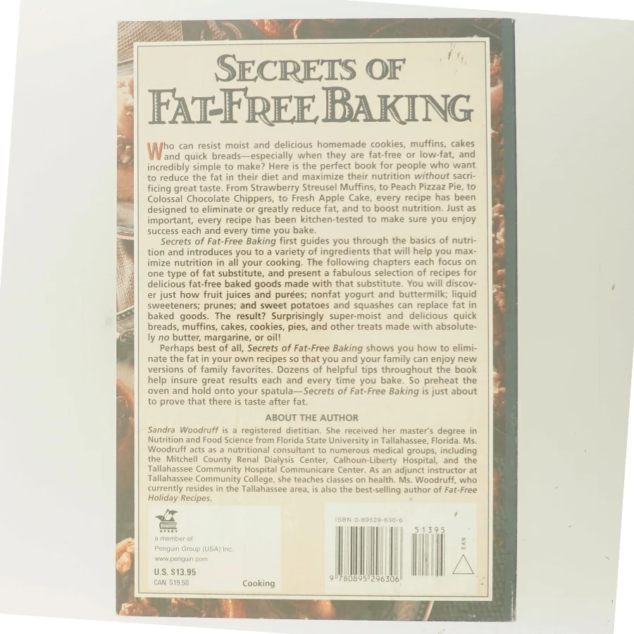 Secrets of Fat-Free Baking af Sandra Woodruff (Bog)