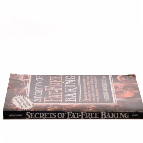 Secrets of Fat-Free Baking af Sandra Woodruff (Bog)