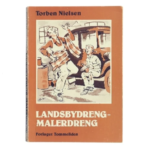 Landsbydreng-malerdreng af Torben Nielsen (Bog)