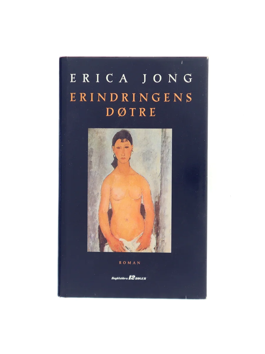 Forsiden af Erindringens døtre (Inventing Memory) af Erica Jong