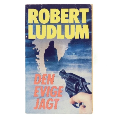 Den evige jagt af Robert Ludlum (Bog)