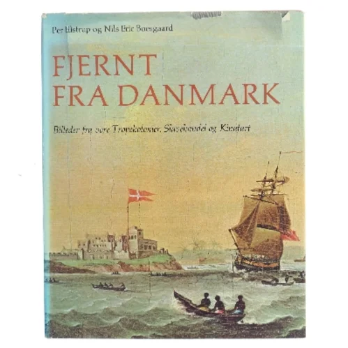 Fjernt fra Danmark (Bog)