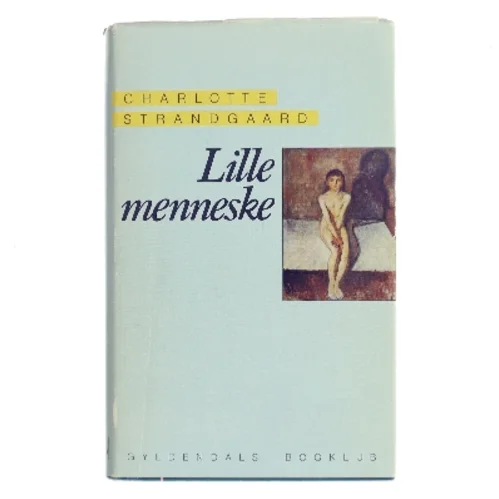 Lille menneske af Charlotte Strandgaard (Bog)