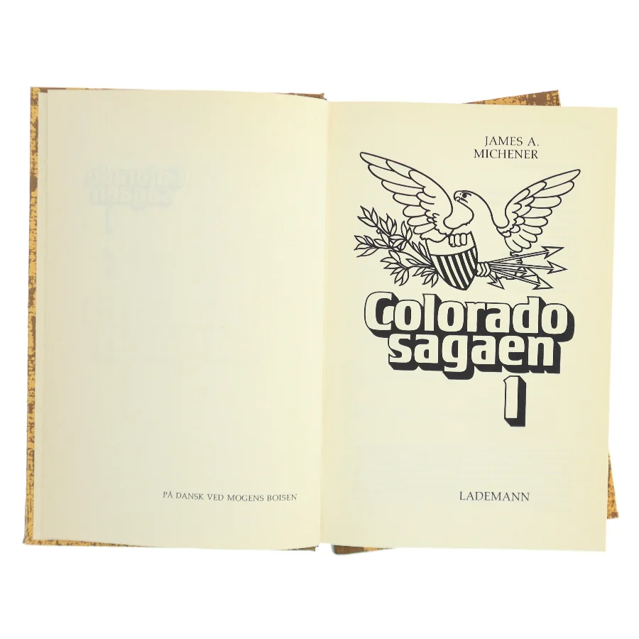 Coloradosagaen 1 af James A. Michener (Bog)