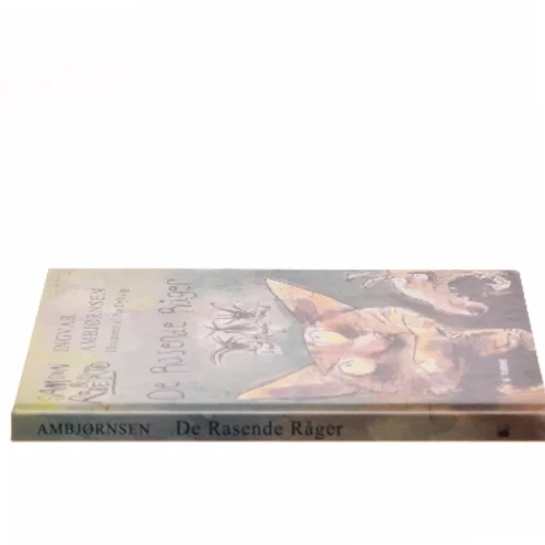 De rasende råger af Ingvar Ambjørnsen (Bog)