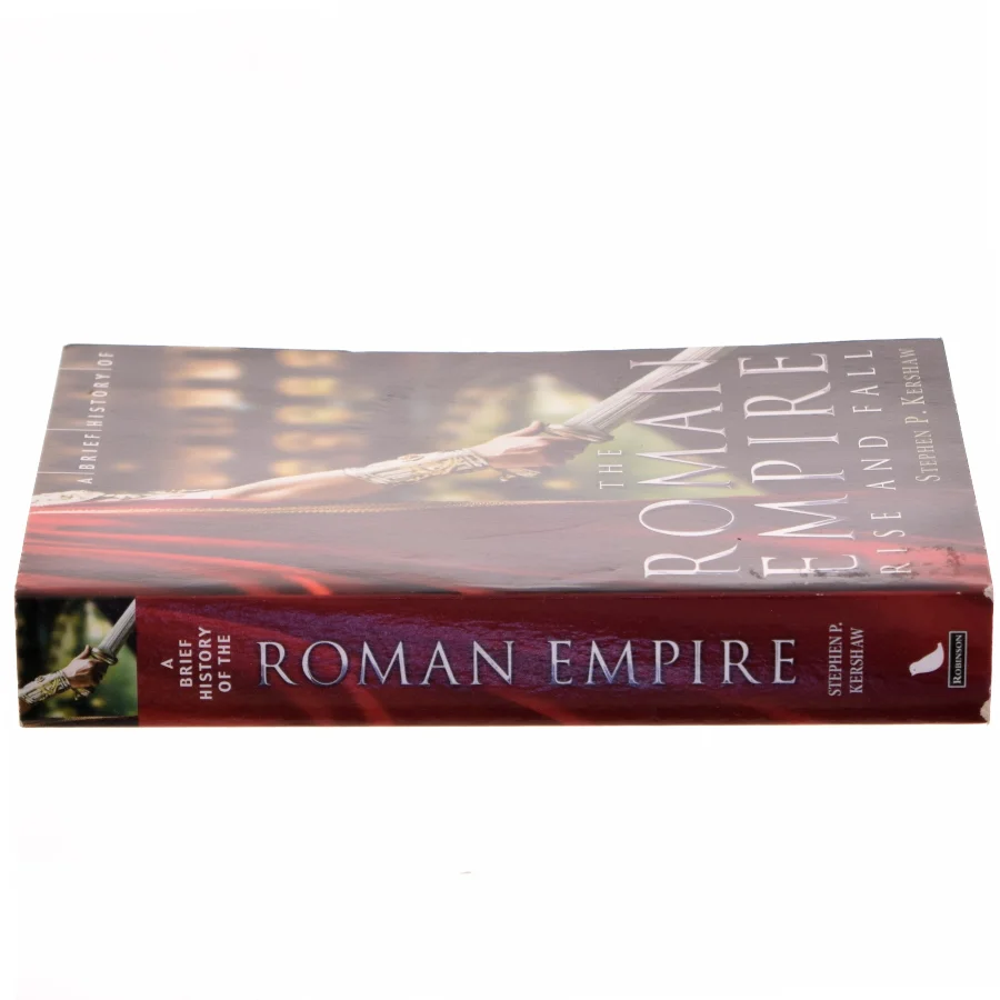 A Brief History of the Roman Empire af Stephen Kershaw (Bog)