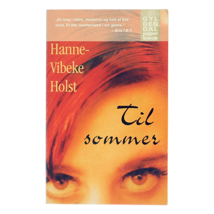 Til sommer af Hanne-Vibeke Holst (Bog)