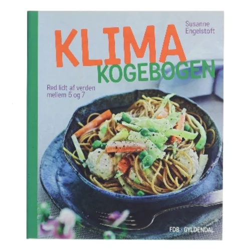 Klima kogebogen af Susanne Engelstoft (Bog)