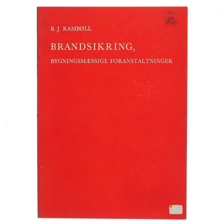 Brandsikring, bygningsmæssige foranstaltninger af B. J. Rambøll (Bog)