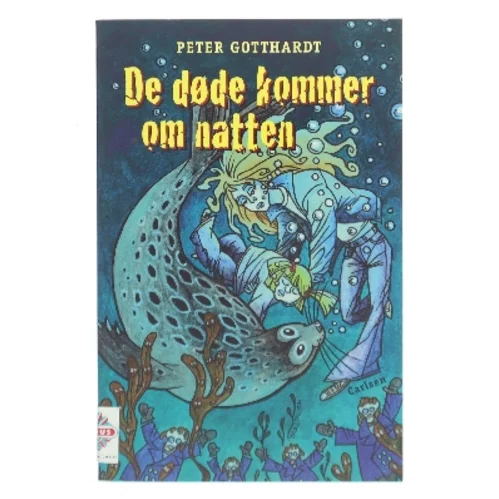 De døde kommer om natten af Peter Gotthardt (Bog)