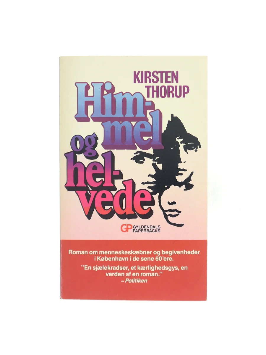 Forsiden af Himmel og helvede af Kirsten Thorup