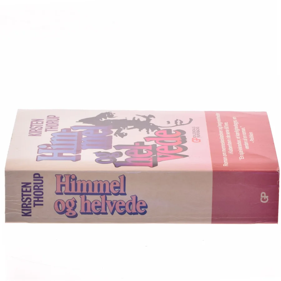 Himmel og helvede af Kirsten Thorup (Bog)