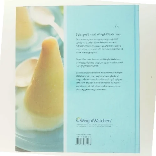 Weight Watchers : nem mad til hverdag og fest af Weight Watchers (Bog)