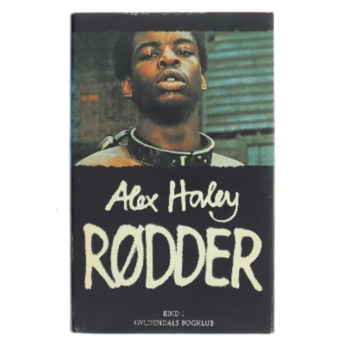 Rødder. Bind 1 af Alex Haley (Bog)