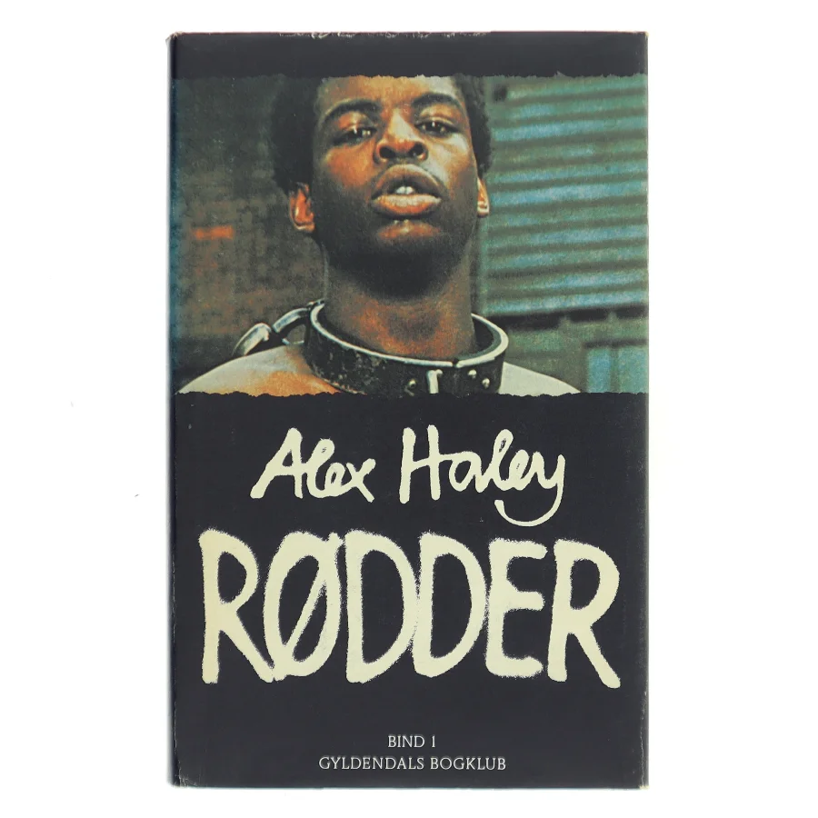 Rødder. Bind 1 af Alex Haley (Bog)