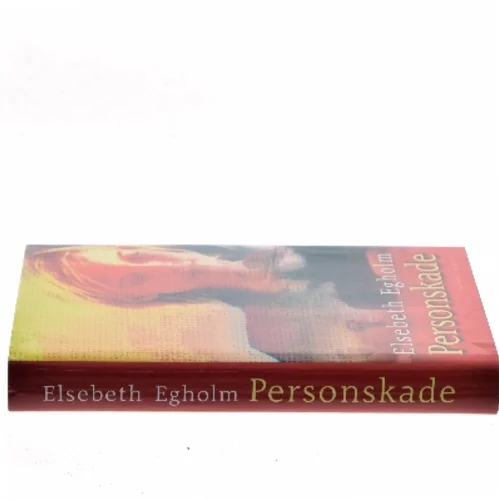 Personskade af Elsebeth Egholm (Bog)