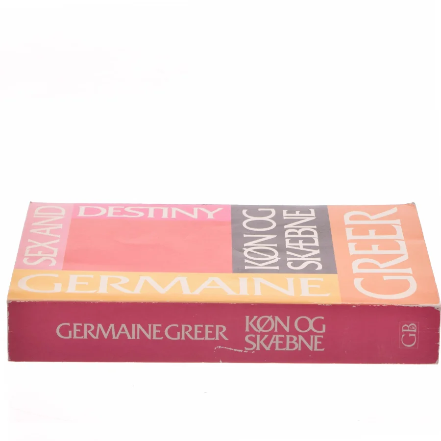 Sex and Destiny – Køn og skæbne af Germaine Greer (Bog)