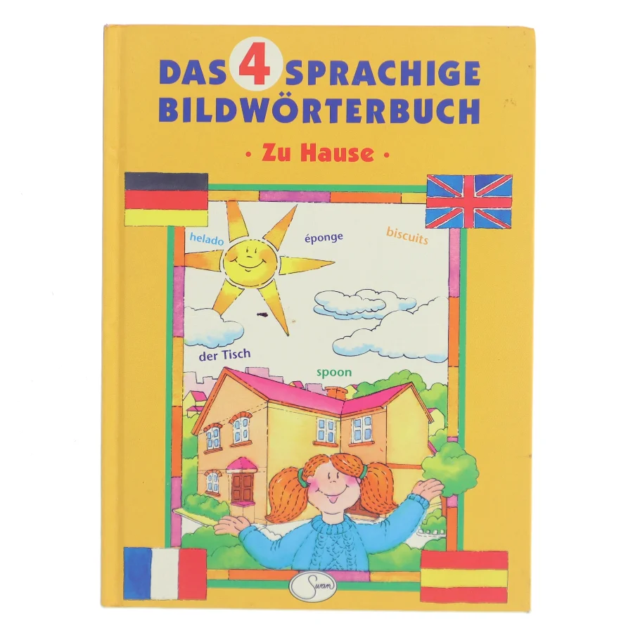 Das 4 sprachige Bildwörterbuch – Zu Hause af <Udfyld bogens forfattere> (Bog)