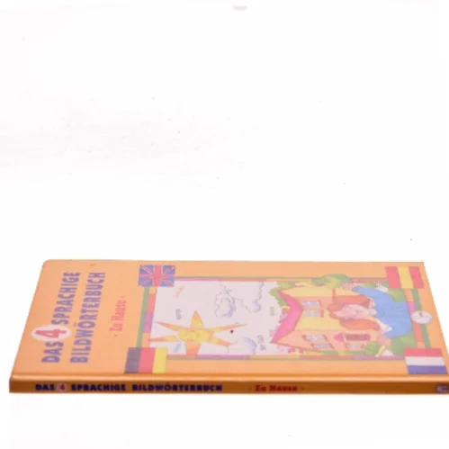 Das 4 sprachige Bildwörterbuch – Zu Hause af <Udfyld bogens forfattere> (Bog)