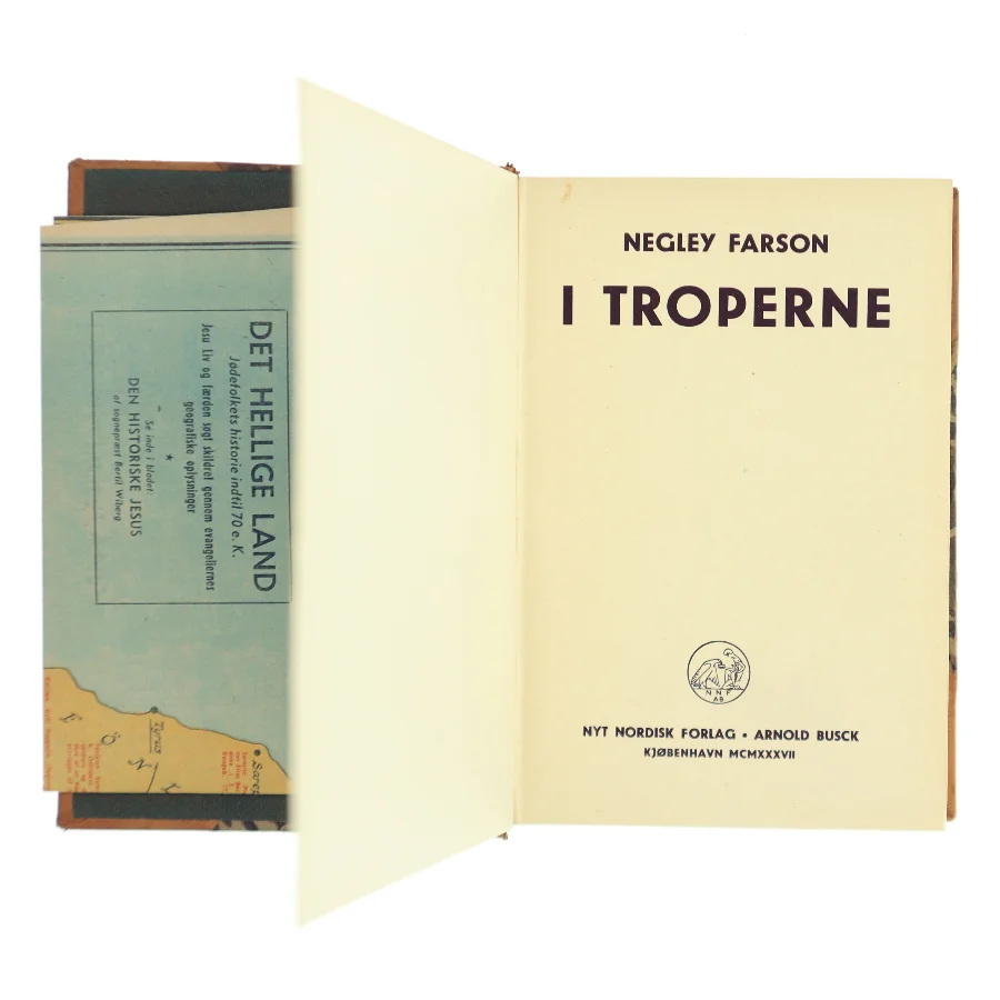 I troperne af Negley Farson (Bog)