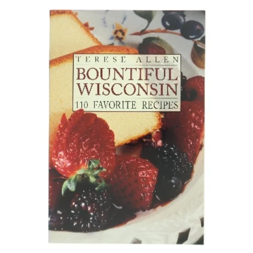 Bountiful Wisconsin af Terese Allen (Bog)