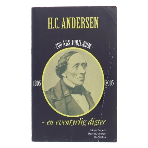 H.C. Andersen - en eventyrlig digter (Bog)