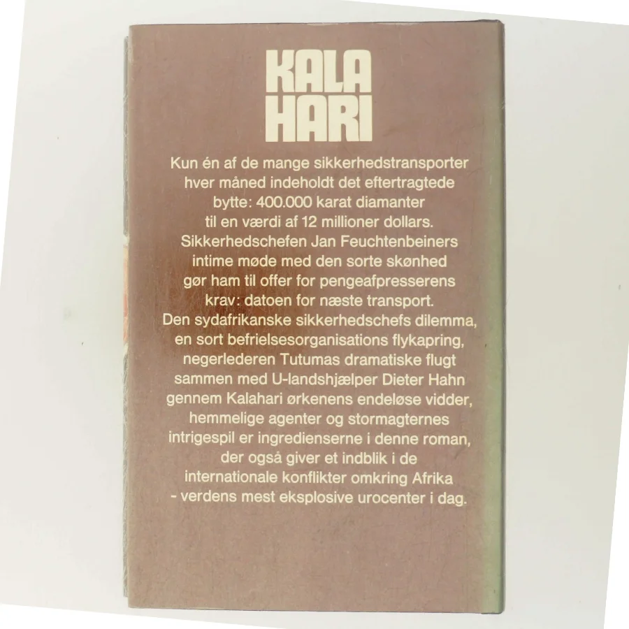 Kalahari af Henry Kolarz (Bog)