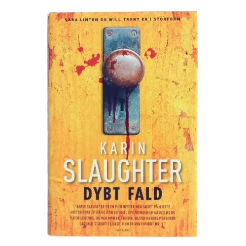 Dybt fald af Karin Slaughter (Bog)