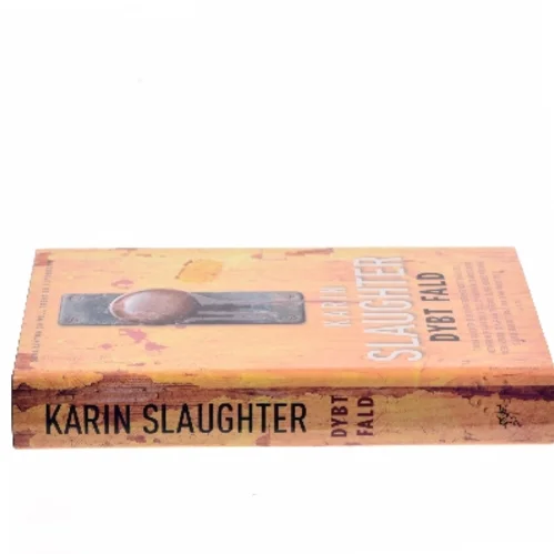 Dybt fald af Karin Slaughter (Bog)