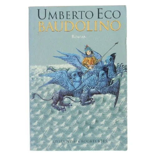 Baudolino : roman af Umberto Eco (Bog)