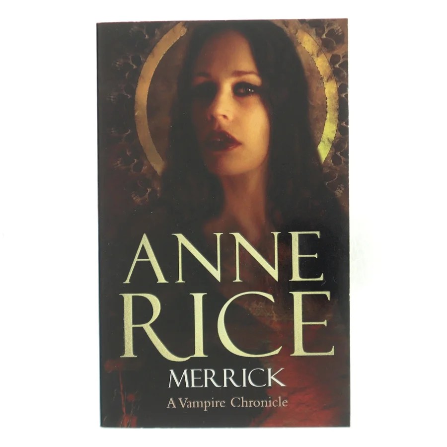 Merrick af Anne Rice (1941-) (Bog)