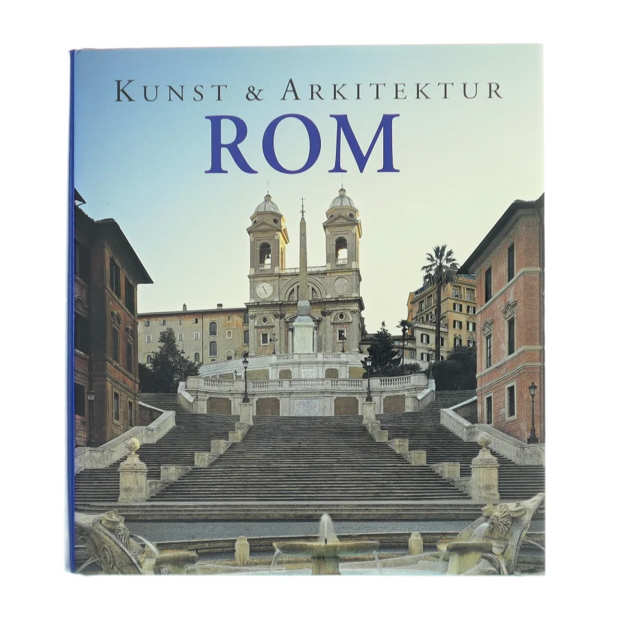 Kunst & arkitektur Rom af Brigitte Hintzen-Bohlen (Bog)