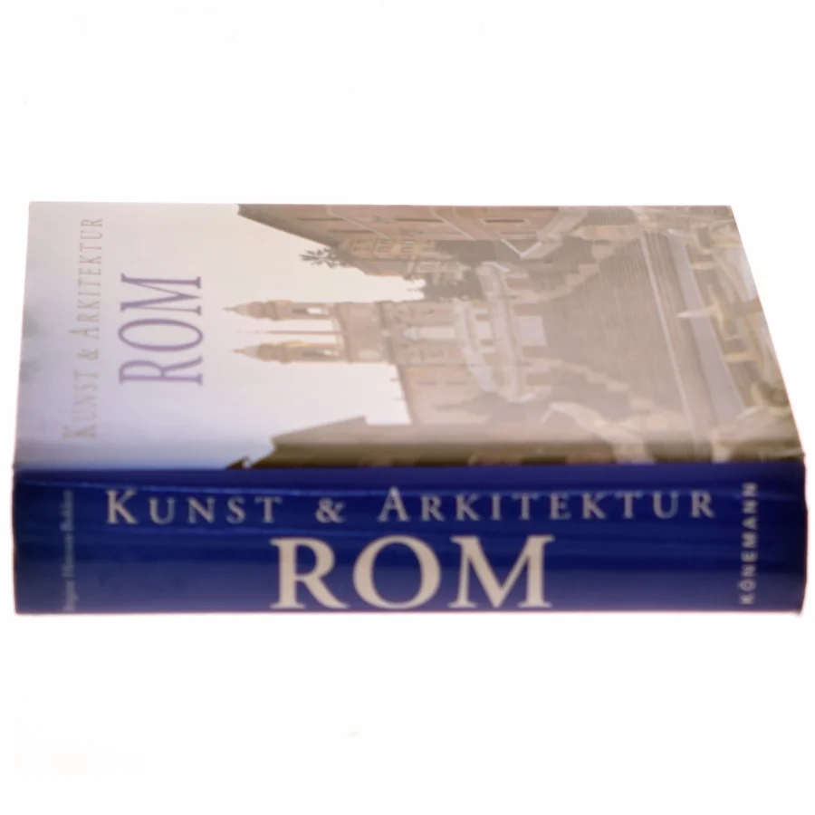 Kunst & arkitektur Rom af Brigitte Hintzen-Bohlen (Bog)