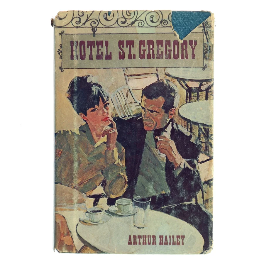 Hotel St. Gregory af Arthur Hailey (Bog)