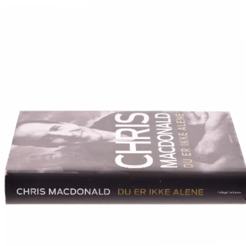 Du er ikke alene af Chris MacDonald (Bog)