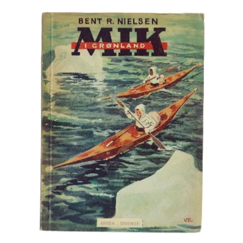 Mik i Grønland af Bent R. Nielsen (Bog)