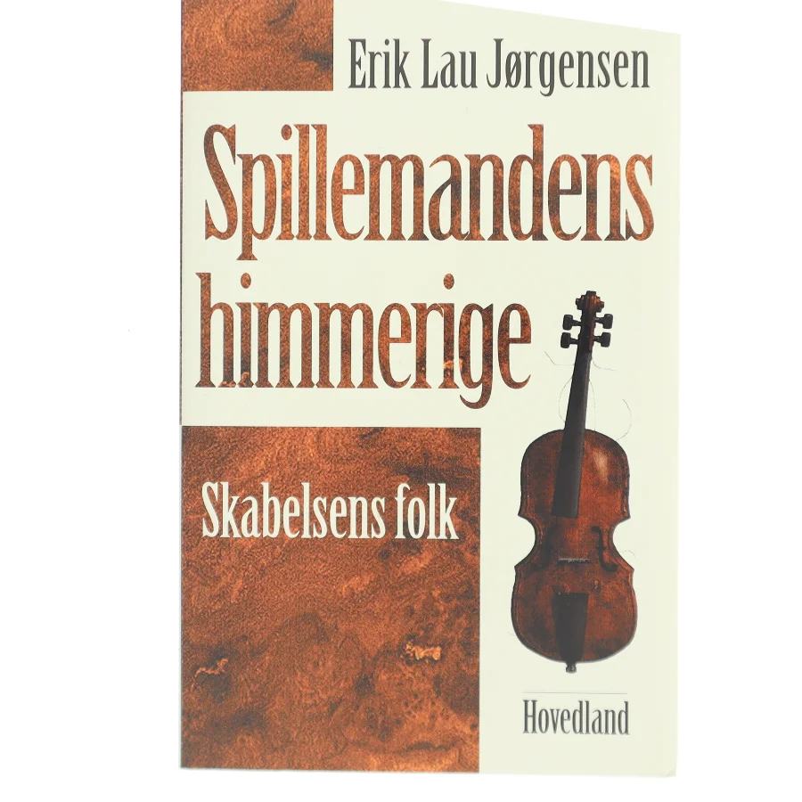 Spillemandens himmerige af Erik Lau Jørgensen (Bog)
