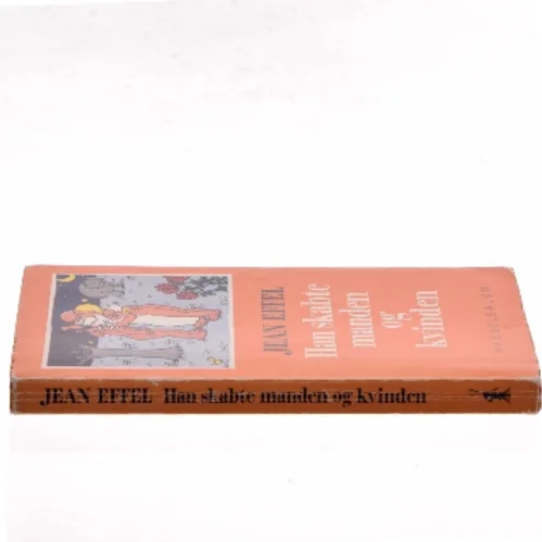 Han skabte manden og kvinden af Jean Effel (Bog)