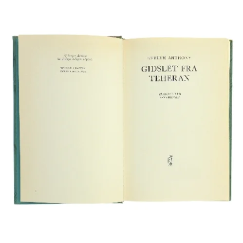 Gidslet fra Teheran af Evelyn Anthony (Bog)