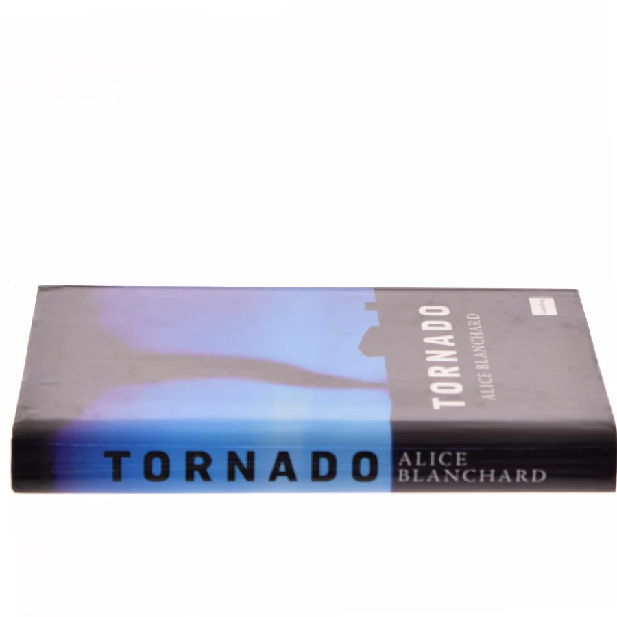 Tornado af Alice Blanchard (Bog)
