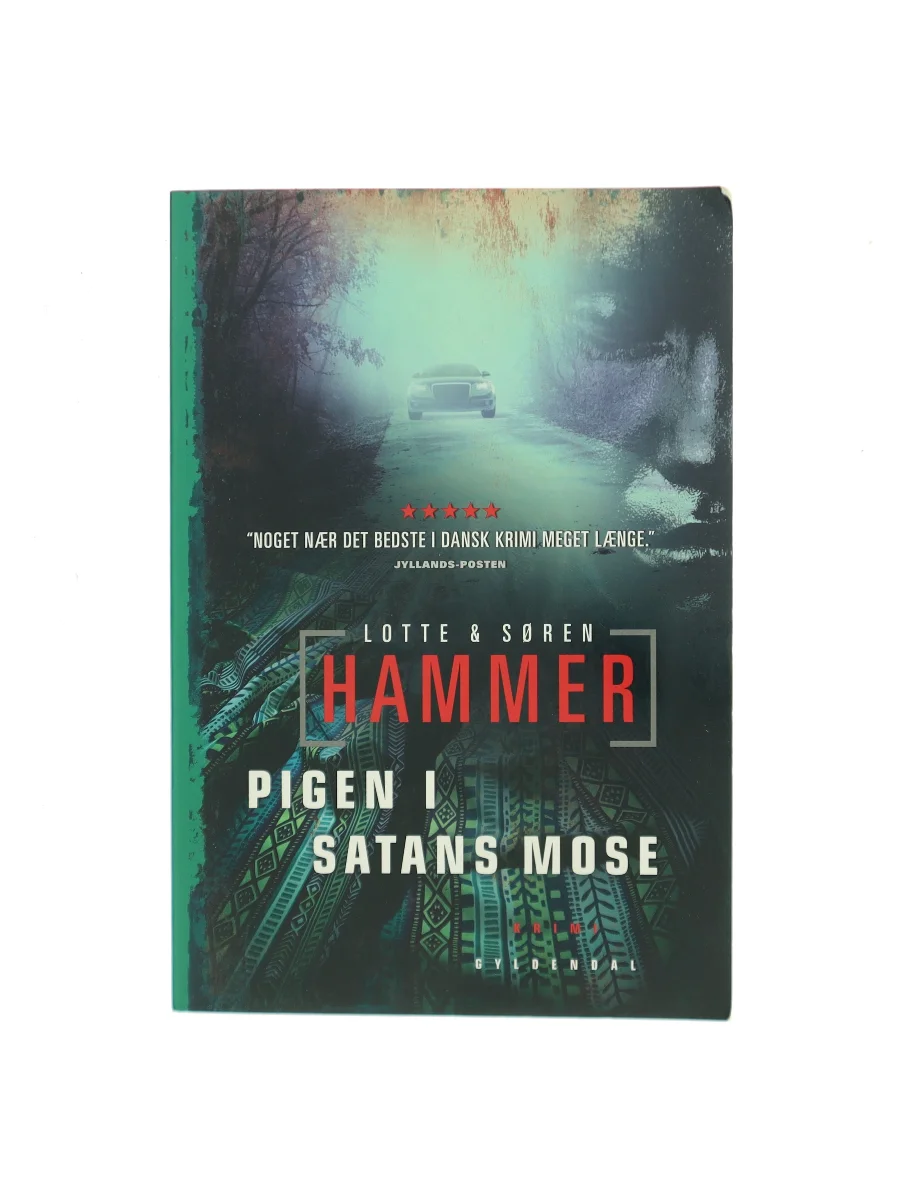 Forsiden af Pigen i Satans Mose af Lotte Hammer