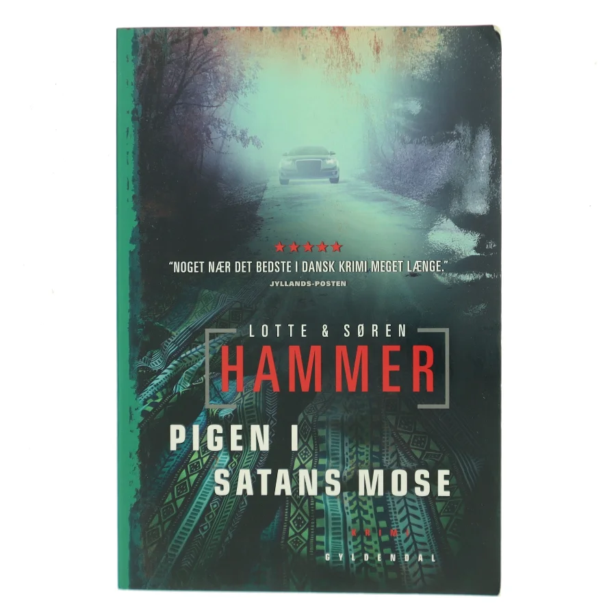 Pigen i satans mose : kriminalroman af Lotte Hammer (Bog)