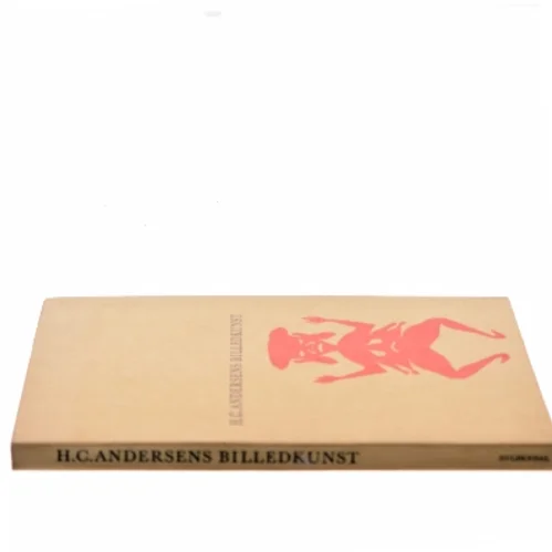 H.C. Andersens billedkunst af H.C. Andersen (Bog)