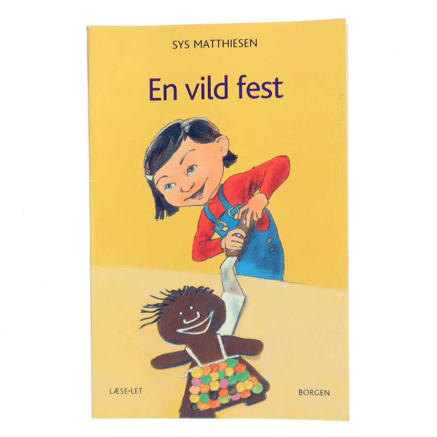 En vild fest af Sys Matthiesen (Bog)
