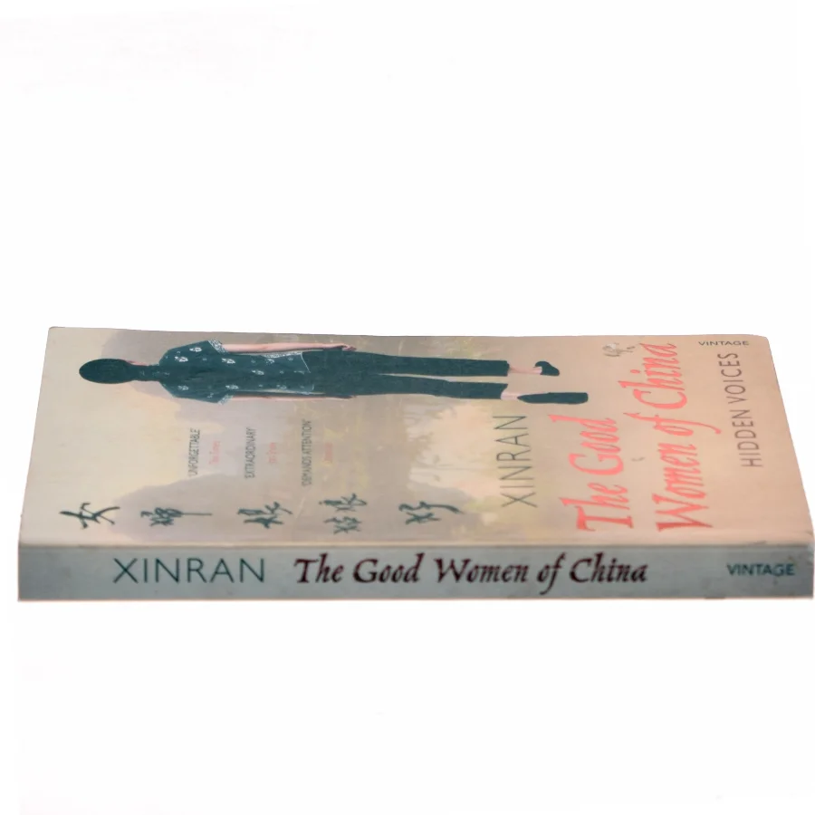 The good women of China : hidden voices af Xinran (Bog)