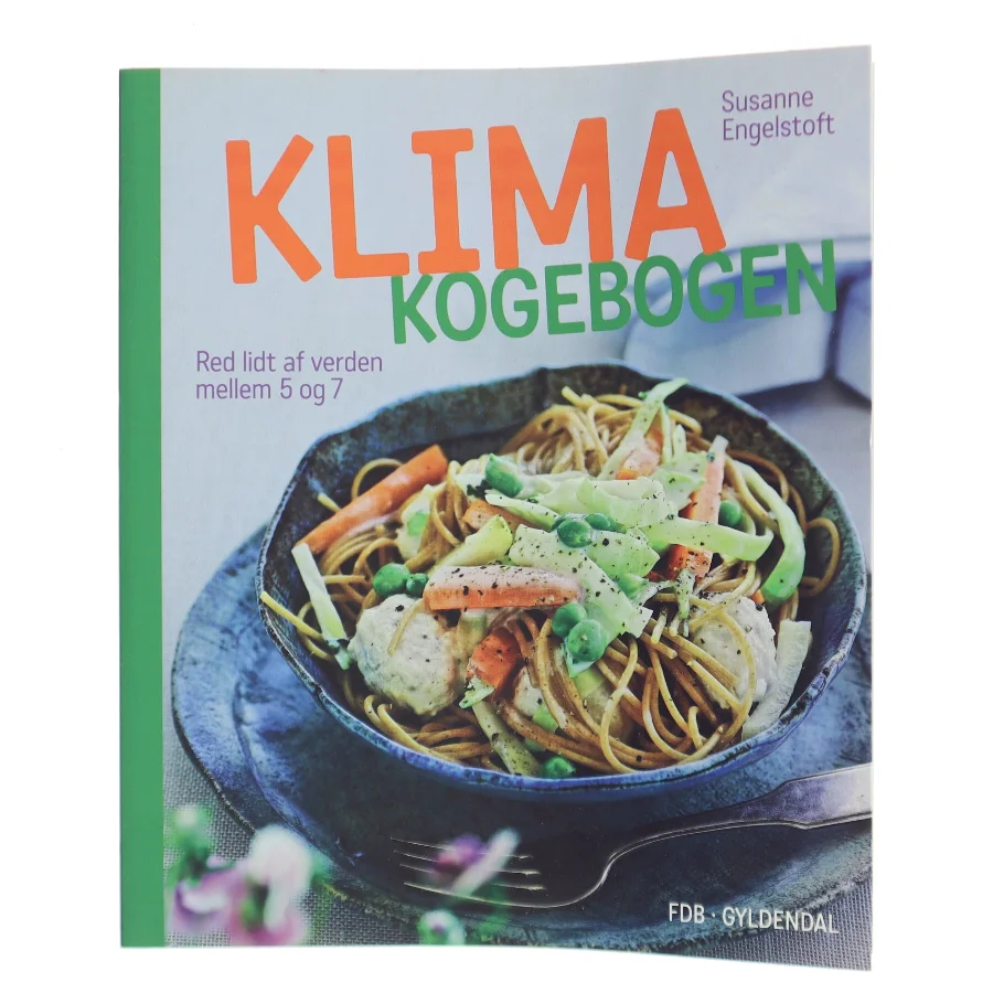 Klima kogebogen af Susanne Engelstoft (Bog)